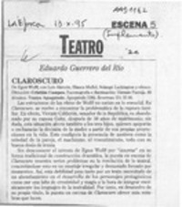 Claroscuro  [artículo] Eduardo Guerrero del Río.