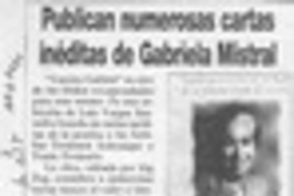 Publican numerosas cartas inéditas de Gabriela Mistral