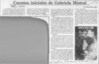 Cuentos iniciales de Gabriela Mistral