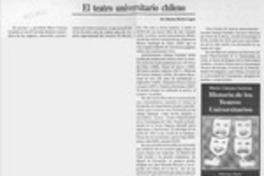 El teatro universitario chileno  [artículo] Marino Muñoz Lagos.