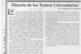Historia de los teatros universitarios  [artículo] Wellington Rojas Valdebenito.