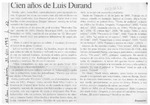 Cien años de Luis Durand  [artículo] Personne.