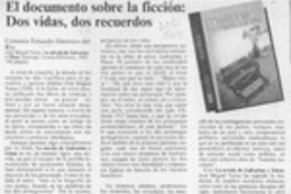 El documento sobre la ficción, dos vidas, dos recuerdos  [artículo] Eduardo Guerrero del Río.