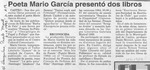 Poeta Mario García presentó dos libros  [artículo].