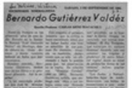 Bernardo Gutiérrez Valdez  [artículo] Carlos René Ibacache I.