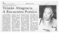 Tristán Altagracia a encuentro poético  [artículo].