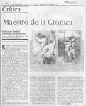 Maestro de la crónica  [artículo] Luis Vargas Saavedra.