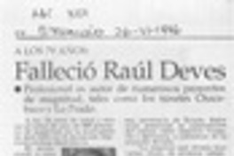 Falleció Raúl Deves  [artículo].