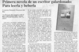 Primera novela de un escritor galardonado, para leerla y beberla  [artículo] Eduardo Guerrero del Río.