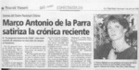 Marco Antonio de la Parra satiriza la crónica reciente