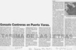 Gonzalo Contreras en Puerto Varas  [artículo] Ernesto Massiglio.