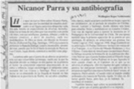 Nicanor Parra y su antibiografía  [artículo] Wellington Rojas Valdebenito.