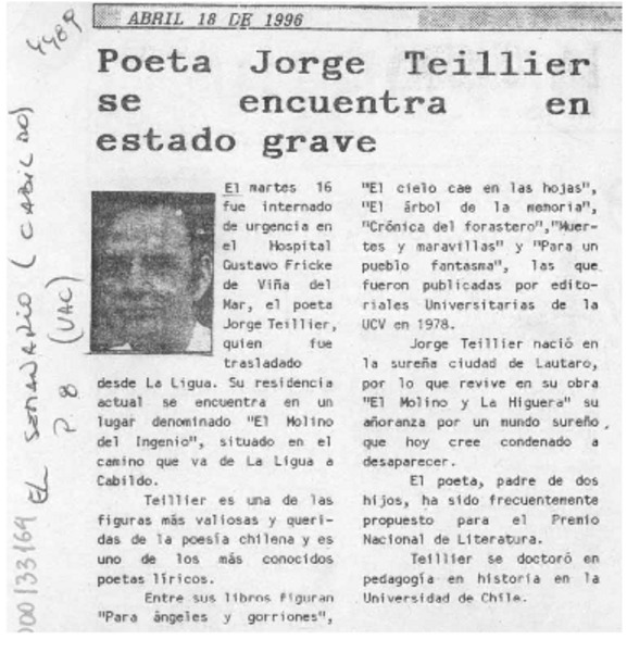 Poeta Jorge Teillier se encuentra en estado grave  [artículo].