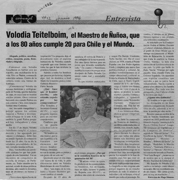Volodia Teitelboim, el Maestro de Ñuñoa, que a los 80 años cumple 20 para Chile y el Mundo  [artículo] Hugo Meneses.
