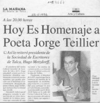 Hoy es homenaje a poeta Jorge Teillier  [artículo].