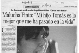 Malucha Pinto: "Mi hijo Tomás es lo mejor que me ha pasado en la vida"  [artículo] Lisette Maillet.