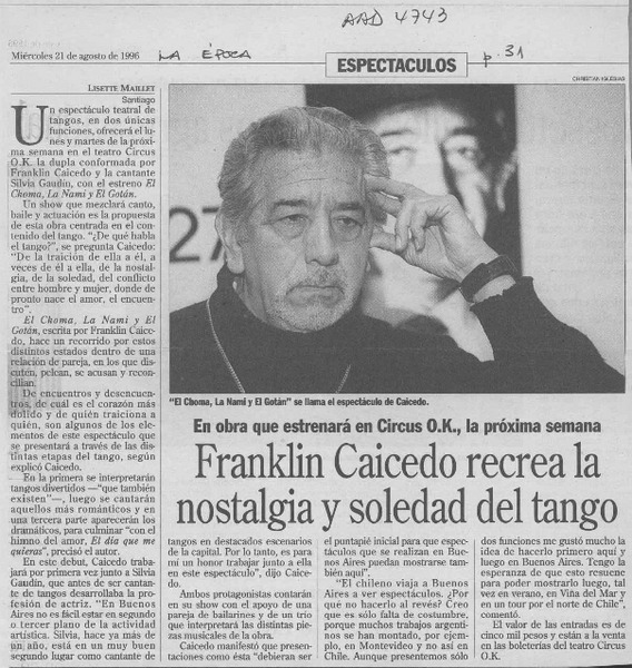 Franklin Caicedo recrea la nostalgia y soledad del tango  [artículo] Lisette Maillet.