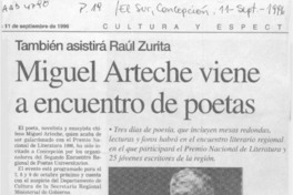 Miguel Arteche viene a encuentro de poetas  [artículo]