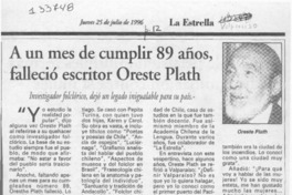 A un mes de cumplir 89 años, falleció escritor Oreste Plath  [artículo].