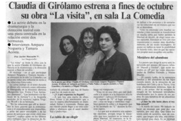 Claudia Di Girolamo estrena a fines de octobre su obra "La visita"