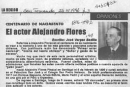 El actor Alejandro Flores  [artículo] José Vargas Badilla.