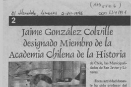 Jaime González Colville designado Miembro de la Academia Chilena de la Historia  [artículo].
