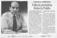 Falleció periodista Roberto Pulido  [artículo].