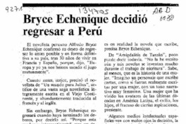 Bryce Echenique decidió regresar a Perú  [artículo].