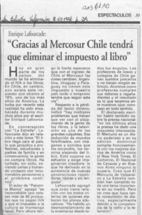 "Gracias al Mercosur Chile tendrá que eliminar el impuesto al libro"  [artículo].
