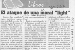 El Ataque de una moral "light"  [artículo].