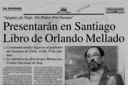 Presentarán en Santiago libro de Orlando Mellado  [artículo].