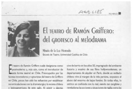 El teatro de Ramón Griffero, del grotesco al melodrama  [artículo] María de la Luz Hurtado.