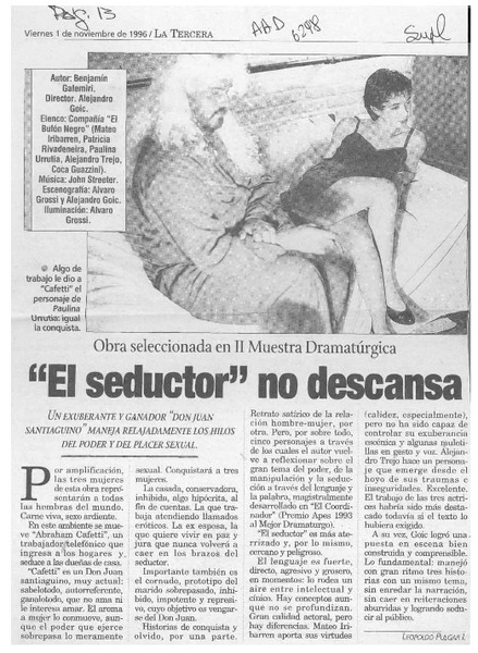 "El seductor" no descansa  [artículo] Leopoldo Pulgar I.