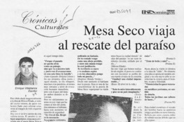 Mesa Seco viaja al rescate del paraíso  [artículo] Enrique Villablanca.