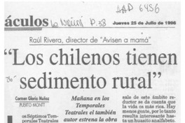 "Los chilenos tienen sedimento rural"  [artículo] Carmen Gloria Muñoz.
