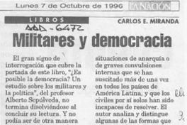 Militares y democracia  [artículo] Carlos E. Miranda.