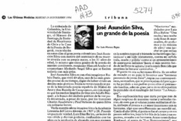 José Asunción Silva, un grande de la poesía  [artículo] Luis Merino Reyes.