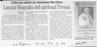 Lanzan biografía del cardenal Fresno  [artículo].