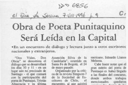 Obra de poeta Punitaquino será leída en la capital  [artículo].