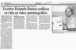 Escritor Rolando Bustos confiesa su vida en video autobiográfico  [artículo].