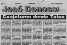 José Donoso, conjeturas desde Talca  [artículo] Guillermo Olivares.