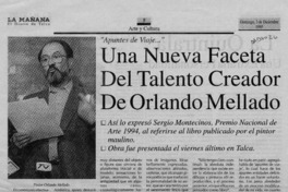 Una Nueva faceta del talento creador de Orlando Mellado  [artículo].