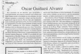 Oscar Guiñazú Alvarez  [artículo] Abelardo Troy.