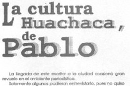 La Cultura huachaca, de Pablo