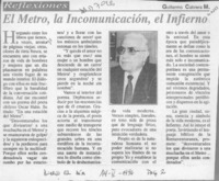 El metro, la incomunicación, el infierno  [artículo] Guillermo Cabrera M.
