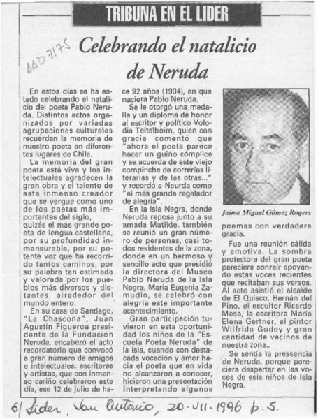 Celebrando el natalicio de Neruda  [artículo] Jaime Miguel Gómez Rogers.