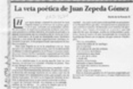 La veta poética de Juan Zepeda Gómez  [artículo] Darío de la Fuente D.