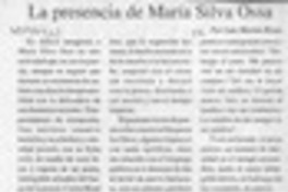 La presencia de María Silva Ossa  [artículo] Luis Merino Reyes.