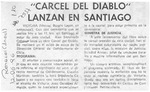"Cárcel del diablo" lanzan en Santiago  [artículo].