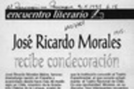 José Ricardo Morales recibe condecoración  [artículo] Héctor González V.